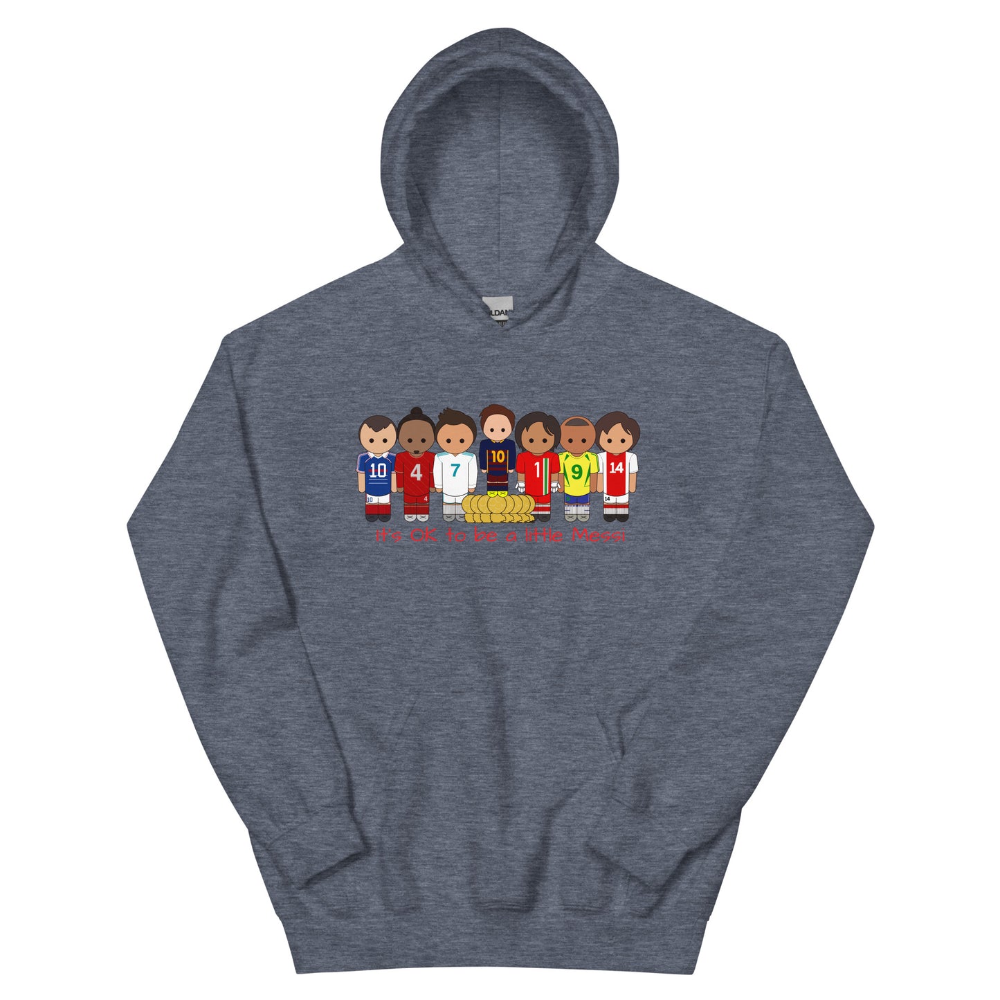 It's OK to be a little Messi Unisex Hoodie
