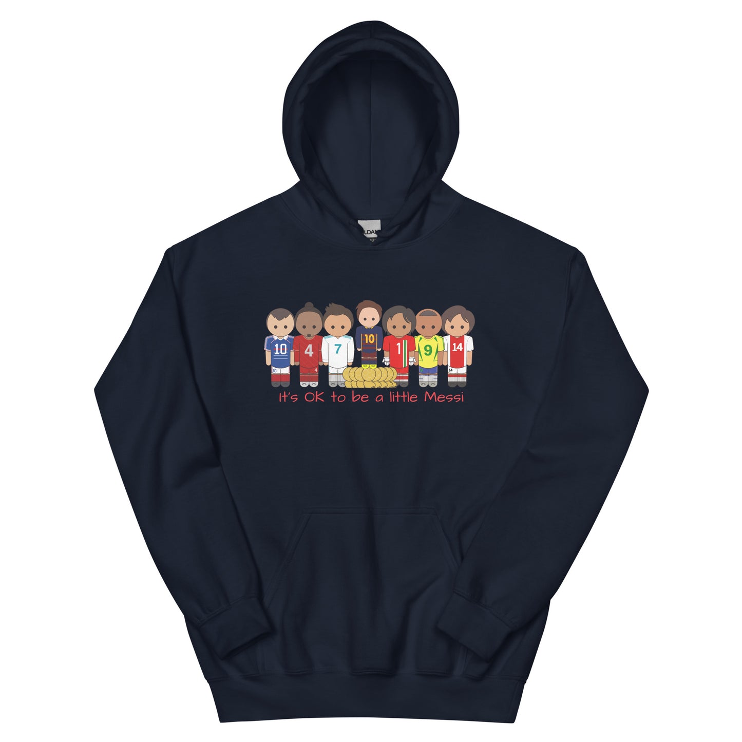 It's OK to be a little Messi Unisex Hoodie
