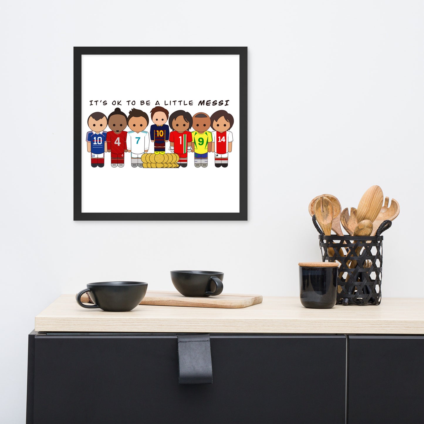It's OK to be a little Messi Framed poster