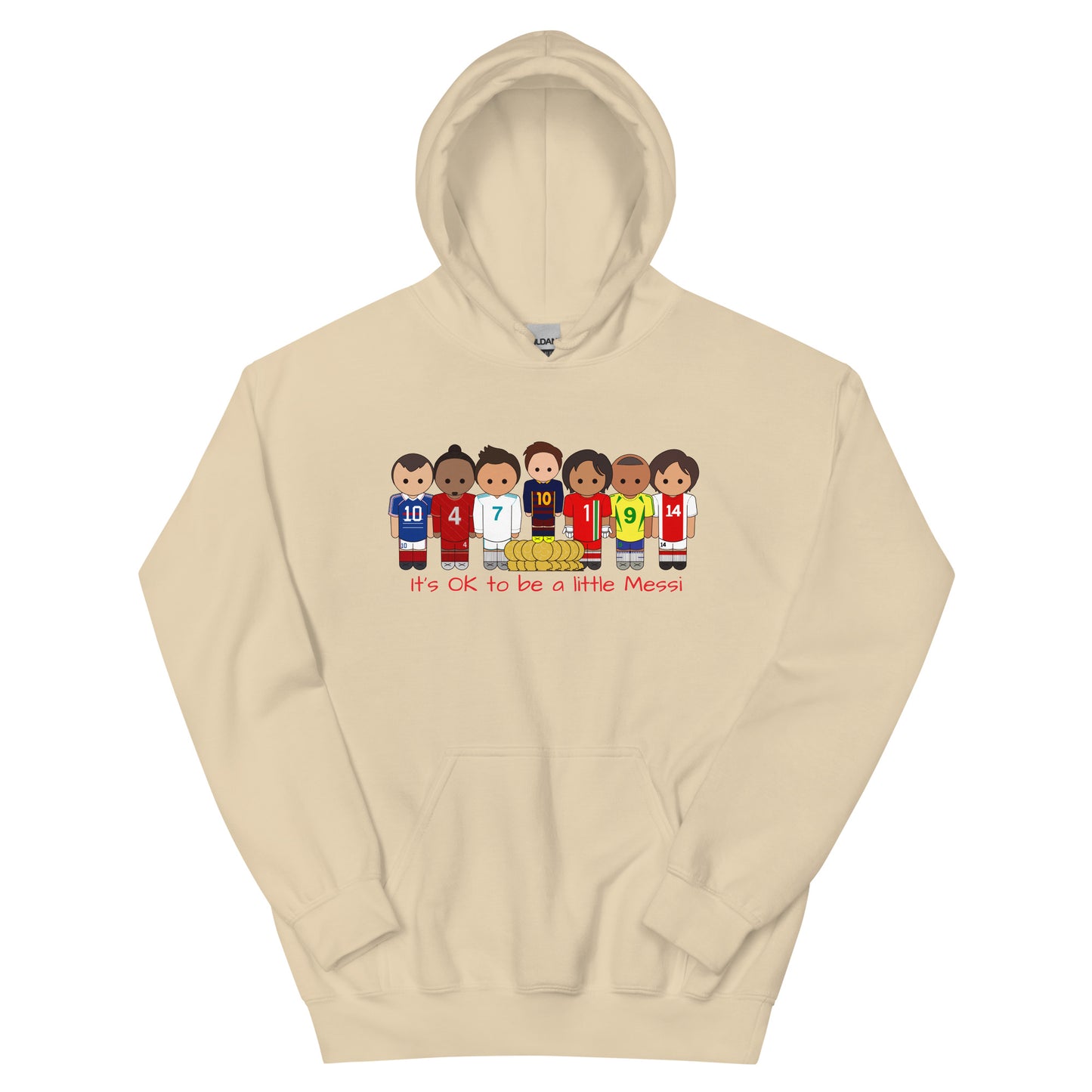 It's OK to be a little Messi Unisex Hoodie
